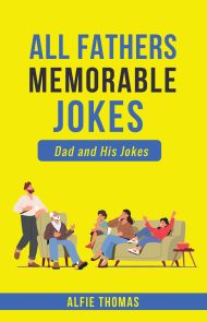 ALL FATHERS MEMORABLE JOKES paprback front